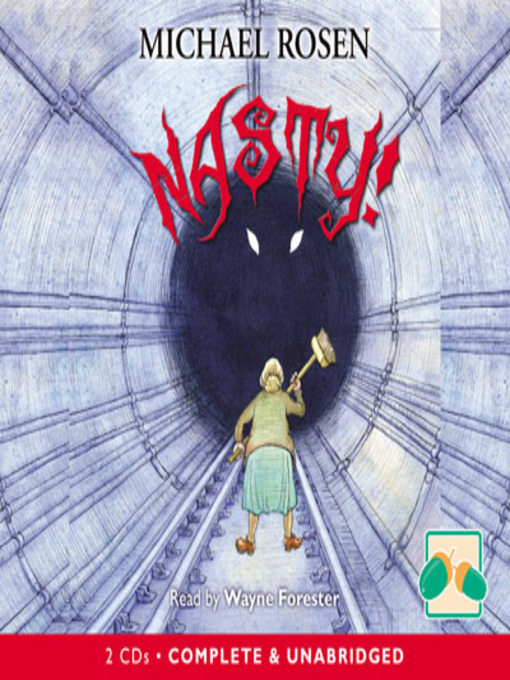 Title details for Nasty! by Michael Rosen - Available